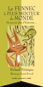 Le%20fennec%20le%20plus%20menteur%20du%20monde%2c%20et%20encore%20plus%20d%e2%80%99histoires