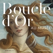 Boucle d’or au musée
