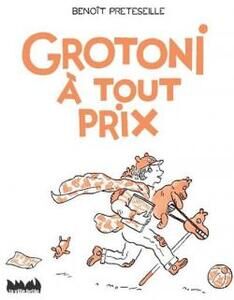 Cvt grotoni a tout prix 9013