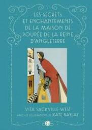 Les secrets et enchantements de la maison de poupée de la reine d’Angleterre