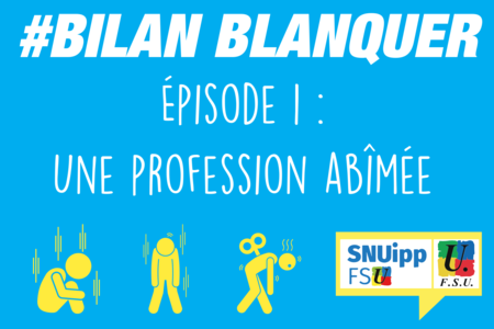 Bilan Blanquer Ep.1