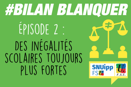 Bilan Blanquer Ep.2