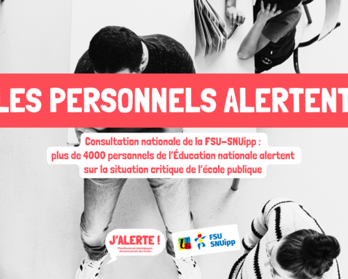 Consultation%20nationale%20de%20la%20fsu snuipp%20%20plus%20de%204000%20personnels%20de%20l%e2%80%99%c3%89ducation%20nationale%20alertent%20sur%20la%20situation%20critique%20de%20l%e2%80%99%c3%a9cole%20publique