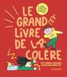 le grand livre de la colère le grand livre de la colère