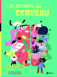 Le secret du cerveau