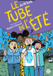 Le tube de l'été