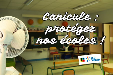Canicule%20%20prot%c3%a9gez%20nos%20%c3%a9coles%20%21%20%281%29
